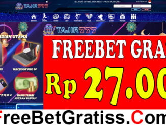 TAJIR777 FREEBET GRATIS Rp 27.000 TANPA DEPOSITTentang memilih situs judi online terbaik dengan sistem permainan yang 100%