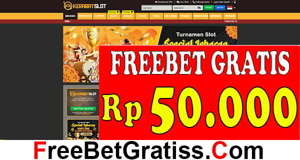 KERABATSLOT FREEBET GRATIS Rp 50.000 TANPA DEPOSIT Banyaknya orang di Indonesia yang tertarik untuk bermain taruhan online telah mendorong
