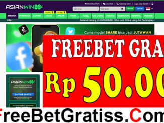 ASIANWIN88 Freebet Gratis Tanpa Deposit Rp 50 Ribu Membuat pilihan yang tepat dalam mencari situs betting online permainan fairplay 100%