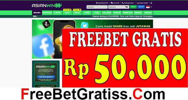 ASIANWIN88 Freebet Gratis Tanpa Deposit Rp 50 Ribu Membuat pilihan yang tepat dalam mencari situs betting online permainan fairplay 100%