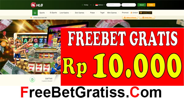 HL8 FREEBET GRATIS Rp 10.000 TANPA DEPOSIT Banyaknya minat masyarakat Indonesia dalam melakukan taruhan online membuat munculnya