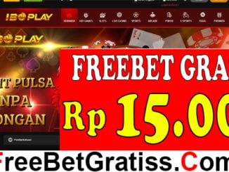 IBOPLAY FREEBET GRATIS Rp 15.000 TANPA DEPOSI Kami mengucapkan terima kasih atas kunjungan Anda kembali ke forum Situs FreeBet gratis