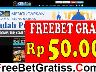 KERIS4D2 FREEBET GRATIS Rp 50.000 TANPA DEPOSIT Setiap pemain harus mengambil langkah bijak dengan memilih situs taruhan online terbaik