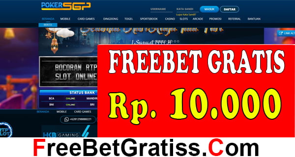 POKERSGP FREEBET GRATIS Rp 10.000 TANPA DEPOSIT Perkembangan teknologi yang semakin maju memungkinkan permainan game online betting dapat